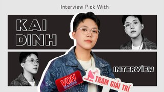 Kai Đinh: "tình yêu đẹp nhất khi... vô tri" | TGT