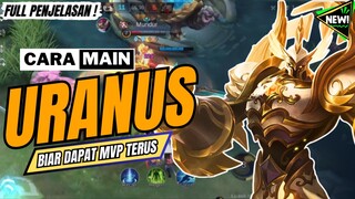 Cara main uranus gak mati mati ||uranus best build 2024 || MLBB/MOBILE LEGENDS