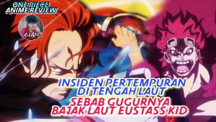 Bajak Laut Eustass Kid Gugur Di Tangan Yonkou Akagami no Shanks