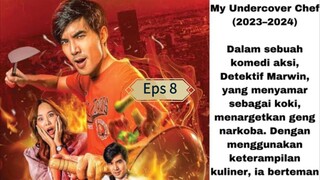 My Undercover Chef eps 8 sub ina/my