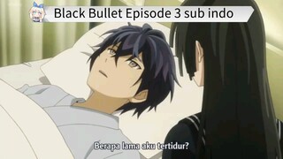 Black Bullet Episode 3 sub indo