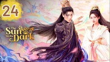 𝔗𝔥𝔢 𝔖𝔲𝔫 𝔦𝔫 𝔱𝔥𝔢 𝔇𝔞𝔯𝔨 - 𝐸𝑝𝑖𝑠𝑜𝑑𝑒 24 FINALE [𝐸𝑛𝑔 𝑆𝑢𝑏]