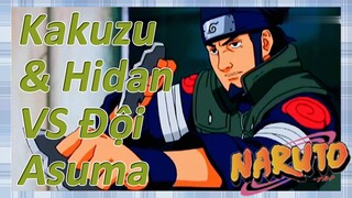 Kakuzu & Hidan VS Đội Asuma