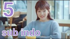 Accidentally in Love episode 5 sub indo