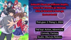 Sơ lược các bộ anime sẽ ra mắt 2024