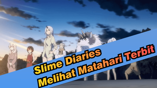 [Slime Diaries EP 4] Bagian 10