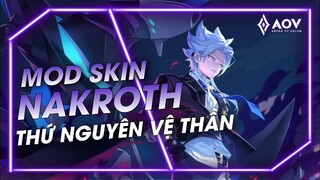 [Mùa 26] - Mod Skin Nakroth Thứ Nguyên Vệ Thần Mới Nhất S2-2023