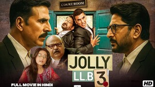 Jolly LLB 3