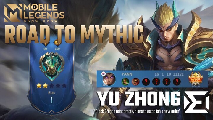 ROAD TO MYTHIC SOLO #4 | Yu Zhong | Mobile Legends: Bang Bang Gameplay