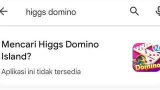 Info terbaru higgs domino island belum muncul di playstore 16 juni 2023 ini penjelasan nya