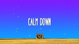 Rema - Calm Down (Lyrics)