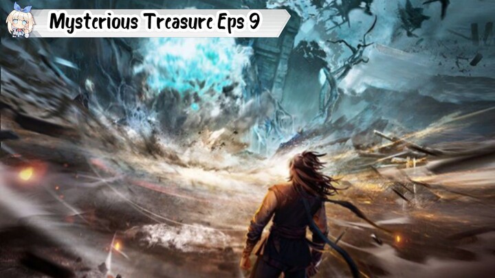 Mysterious Treasure Episode 9