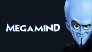 WATCH Megamind - Link In The Description