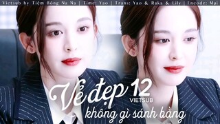 【VIETSUB】Vẻ Đẹp Không Gì Sánh Bằng - Tập 12