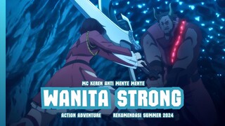 Rekomendasi Anime yang MCnya Keren Anti Menye Menye Wanita Strong 💪🗡️LAKIK🗡️