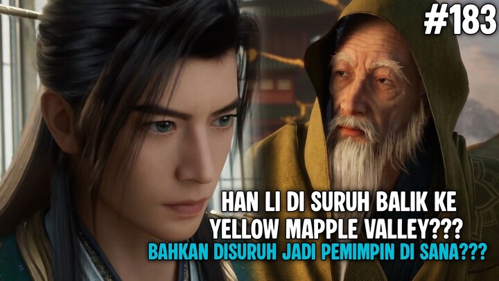 RMJI Episode 184 Han Li ketemu Master Ling Hu Bahkan Disuruh Balik ke Yellow Mapple Valley??