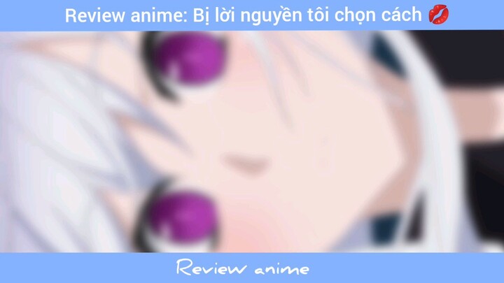 bị Lời Nguyền khó thể nào phá giải