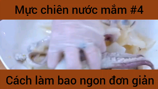 Mực chiên nước mắm cách làm bao ngon đơn giản #4