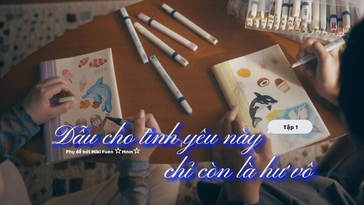 [Vietsub] Subete no koi ga owaru toshitemo tập 1