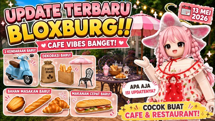 Update Terbaru Bloxburg!! Ada Masakan Ala Australia dan Prancis??