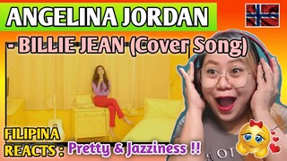 ANGELINA JORDAN - BILLIE JEAN (Cover Song) || FILIPINA REACTS