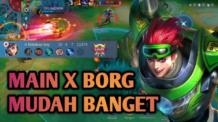 ULTINYA X BORG MENGGELEGAR | GAMEPLAY MLBB