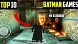 Top 10 Batman Games for Android