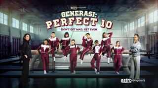 GENERASI PERFECT 10 EP1 (Abah's Superstar)
