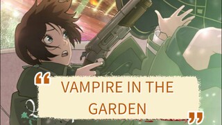 vampire in the garden. cerita tentang film ini ada di deskripsi