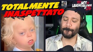 QUESTO NON ME LO ASPETTAVO - Try Not To Laugh Challenge EP. 26