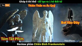 Thiên Thần và Ác Quỷ đại chiến - review phim Chiến Binh Frankenstein