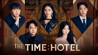 E08 | The Time Hotel