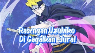 Rasengan Uzuhiko Bisa dinetralkan Oleh Jura!