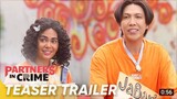 PARTNERS IN CRIME | Vice Ganda - Ivanna Alawi New movie Trailer