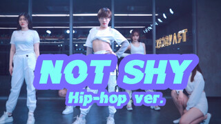 【全盛舞蹈工作室】ITZY《NOT SHY》（hip-hop ver.）舞蹈练习室
