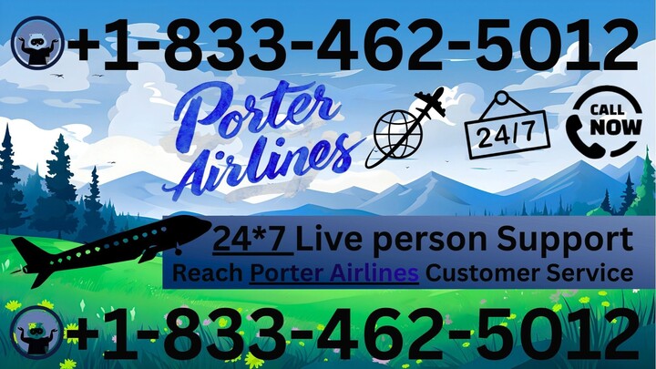 How to Contact POrter AIRLINES®® ®®Customer Service | 24/7 Helpline & Guide 2025