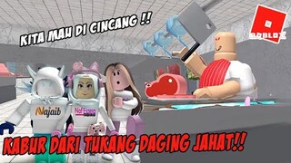 Kabur Dari Tukang Daging Jahad  Escape The Butcher Shop Obby ROBLOX @NAJAIB @Iffah NafFidela Squad