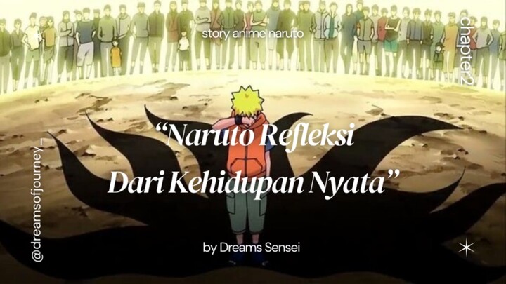 #Chapter2 | Naruto Refleksi Dari Kehidupan Nyata