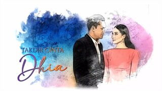 Takdir Cinta Dhia (Episode 30)