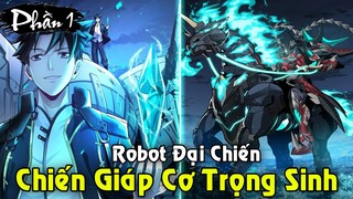 Thách Đấu Chiến Đấu Cơ Trọng Sinh Giải Cứu Trái Đất | Full Phần 1 Tinh Giáp Hồn Tướng