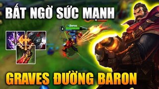 [LMHT Tốc Chiến] Bất Ngờ Sức Mạnh Graves Đường Baron Trong Liên Minh Tốc Chiến