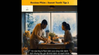 Tóm tắt phim: Sweet Tooth #VideoHayNhất