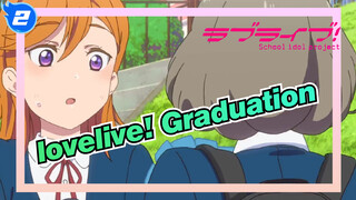 lovelive!|The miracle of our meeting——Graduation_2