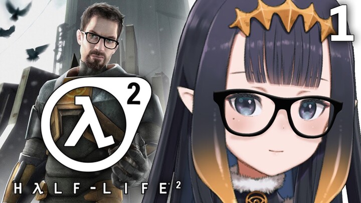 【Half-Life 2】Rise and shine, Mister Freeman