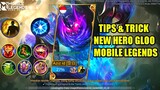 Tips & Trick Menggunakan New Hero Gloo Mobile Legends!!! Build, Battle Spell, Combo Skill