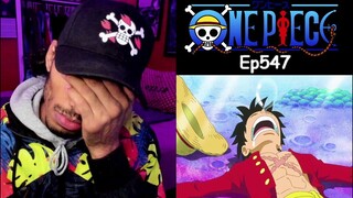 One Piece Episode 547 Reaction | I AM DONE WITH THIS SHOW |