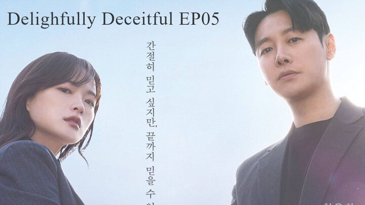 Delightfully Deceitful (2023) Episode 5 English Subbed