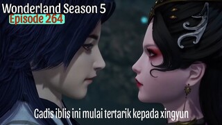 Xingyun Membuat Lawannya Tertarik | Wonderland Season 5 Episode 264 | Wan Jie Xian Zong