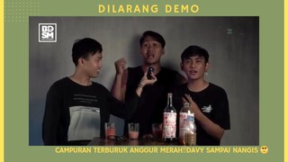 CAMPURAN TERBURUK ANGGUR MERAH‼️DAVY SAMPAI NANGIS 🥺
