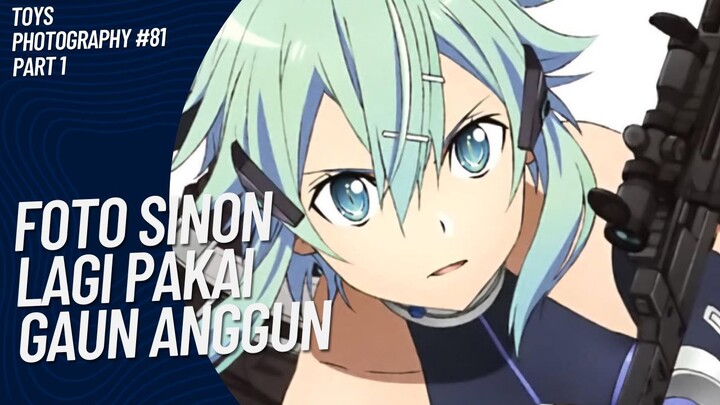 Cantik sangat Sinon pakai gaun anggun 😚🤭 | Toys Photography #81 (Part 1)